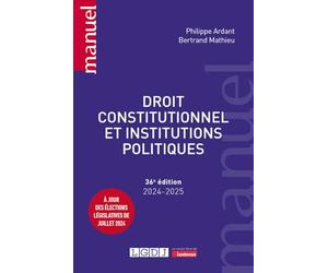 Droit constitutionnel et institutions politiques: À jour des élections législatives de juillet 2024 (2024-2025)