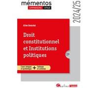 Droit constitutionnel et Institutions politiques Aline Gonzalez (Auteur)