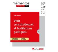 Droit constitutionnel et Institutions politiques Cours intégral et synthétique + Tableaux et schémas 2024-2025 - Aline Gonzalez - Gualino Eds - broché - Etude
