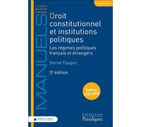 Droit constitutionnel et institutions politiques - Les régimes politiques français et étrangers