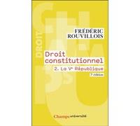 Droit constitutionnel - La Ve République - Tome 2 - Flammarion