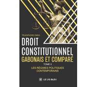 Droit constitutionnel gabonais et comparé