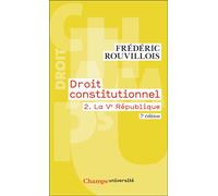 Droit constitutionnel - La Ve République - Tome 2 - Flammarion