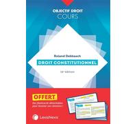 Droit constitutionnel - Roland Debbasch - LexisNexis - broché - Etude