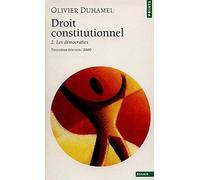 Droit constitutionnel. Tome II. Les Démocraties