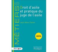 Droit d'asile et pratique du juge de l'asile