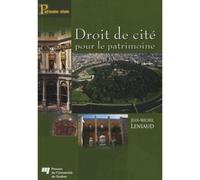 Droit de cite pour le patrimoine - JEAN MI LENIAUD - Presses Universite Du Quebec - broché - Essai