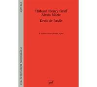Droit de l’asile Thibaut Fleury Graff (Auteur), Alexis Marie (Auteur)