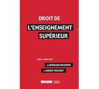 Droit de l enseignement superieur Didier Truchet (Auteur), Bernard Beignier (Auteur)