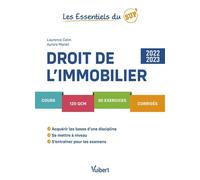Droit de l’immobilier 2022/2023: Cours - QCM - Exercices - Corrigés