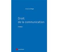Droit de la communication Emmanuel Dreyer (Auteur)