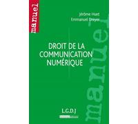 Droit de la communication numérique - Jérôme Huet - Lgdj - broché - Etude
