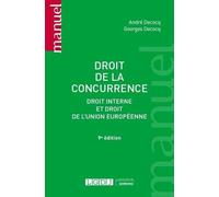 Droit de la concurrence: Droit interne et droit de l'Union européenne (2021)