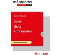 Droit de la concurrence: Intègre les dispositions du règlement DMA (Digital Markets Act) du 14 septembre 2022