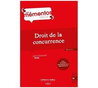 Droit De La Concurrence - Memento Dalloz Série Droit Privé 2e Édition
