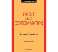 Droit de la Consommation, 3e ed.