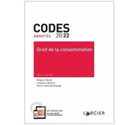 Droit De La Consommation - Code Annoté