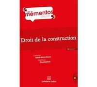 Droit de la construction Corinne Saint-Alary-Houin (Auteur), Matthieu Poumarede (Auteur), Roger Saint-Alary (Auteur)