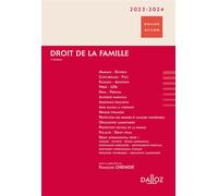 Droit de la famille 2023/24 9ème édition - François Chénedé - Dalloz - broché - Etude