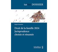 Droit de la famille 2024 (Suisse)