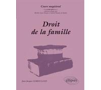 Droit de la famille - Jean-Jacques Lemouland - Ellipses - broché - Etude