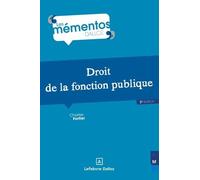 Droit De La Fonction Publique - Memento Dalloz Série Droit Public 3e Édition