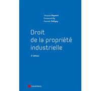 Droit de la propriété industrielle - Emmanuel Py - LexisNexis - broché - Etude