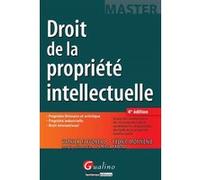 Droit de la propriété intellectuelle - 4ème édition Cédric Monnerie (Auteur), Patrick Tafforeau (Auteur)