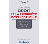 Droit de la propriété intellectuelle Synthèse du cours définitions exercices - Sylvain Chatry - Studyrama Eds - broché - Scolaire / Universitaire