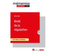 Droit de la régulation Cours intégral et synthétique - Adrien Cané - Gualino Eds - broché - Etude