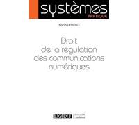 Droit De La Régulation Des Communications Numériques