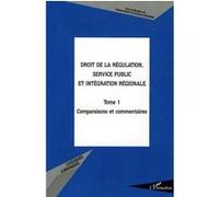 Droit de la régulation, service public et intégration région Gérard Marcou (Auteur), Véronique Fabbri (Auteur)