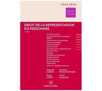 Droit De La Représentation Du Personnel - Edition 2025-2026