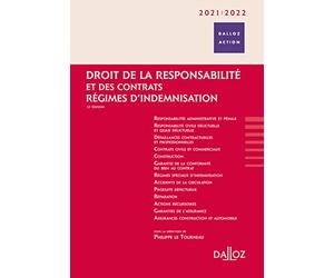 Droit de la responsabilité et des contrats 2021/22. 12e éd. - Régimes d'indemnisation