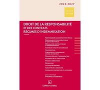 Droit De La Responsabilité Et Des Contrats - Régimes D'indemnisation - Edition 2026-2027