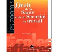 droit de la santé et de la sécurité au travail