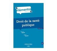 Droit De La Santé Publique 12ed