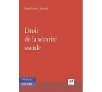 Droit de la sécurité sociale - Jean-Pierre Laborde - Puf - broché - Etude