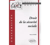 Droit de la sécurité sociale - Maryse Badel - Ellipses - broché - Etude