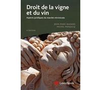 Droit de la vigne et du vin Jean-Marc Bahans (Auteur), Michel Menjucq (Auteur)