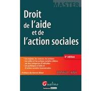 Droit de l'aide et de l'action sociales - 4ème édition Emmanuel Aubin (Auteur)