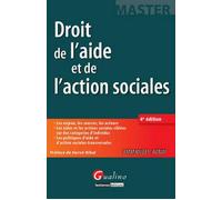 Droit de l'aide et de l'action sociales - 4ème édition - Emmanuel Aubin - Gualino Eds - broché - Scolaire / Universitaire