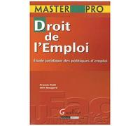 Droit De L'emploi - Etudes Juridiques Des Politiques D'emploi
