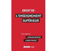 Droit de l enseignement superieur Didier Truchet (Auteur), Bernard Beignier (Auteur)