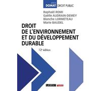 Droit de l'environnement et du développement durable - Raphaël Romi - Lgdj - broché - Manuel