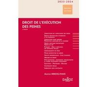 Droit de l'exécution des peines 2023/2024. 6e éd.
