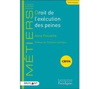 Droit de l'exécution des peines Anne Ponseille (Auteur), Christine Lazerges (Préface)
