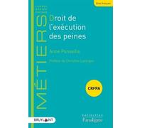 Droit De L'exécution Des Peines - Edition 2020