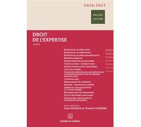 Droit de l'expertise 2026/2027 6ème édition - Tony Moussa - Dalloz - broché - Etude