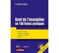 Droit de l'immobilier en 100 fiches pratiques Cabinet LPA CGR (Auteur), Cushman Wakefield (Auteur)
